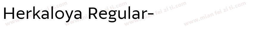 Herkaloya Regular字体转换